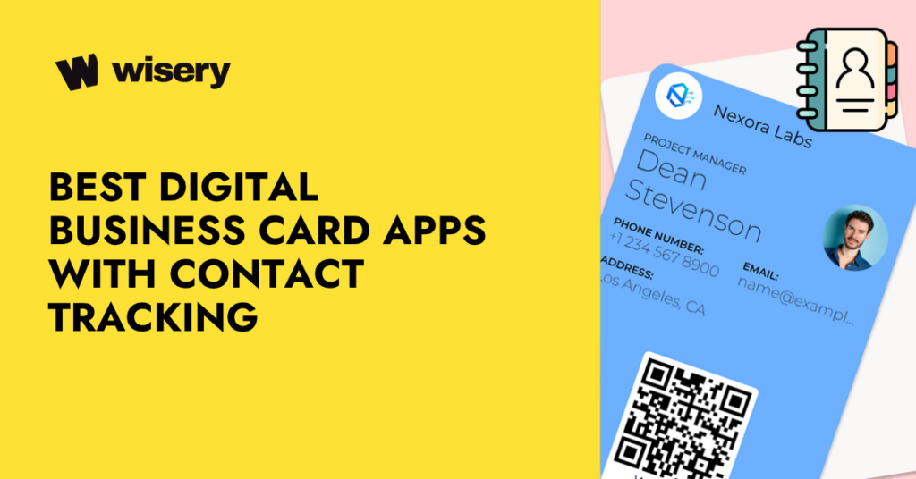 Best Digital Business Card Apps with Contact Tracking
